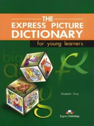 Express Picture Dictionary for Young Learners - Student´s Book - Elizabeth Gray