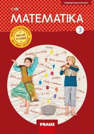 Matematika 3/1 – dle prof. Hejného nová generace pracovní sešit - Milan Hejný, Darina Jirotková, Jana Slezáková-Kratochvílová, Jitka Michnová, Eva Bom