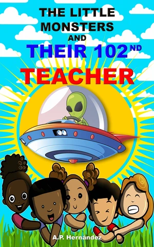 The Little Monsters and Their 102nd Teacher