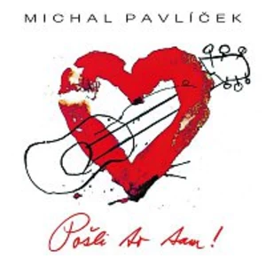 Michal Pavlíček – Pošli to tam ! LP