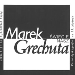 Marek Grechuta – Świecie nasz CD