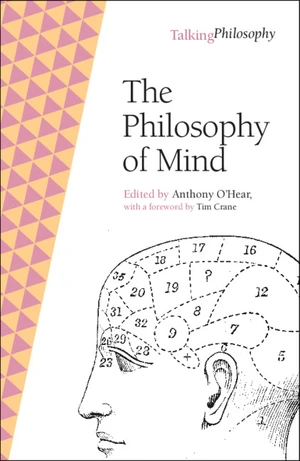 The Philosophy of Mind