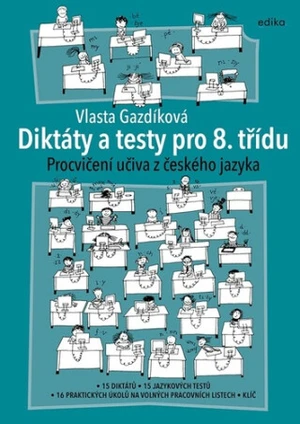 Diktáty a testy pro 8. třídu - Vlasta Gazdíková