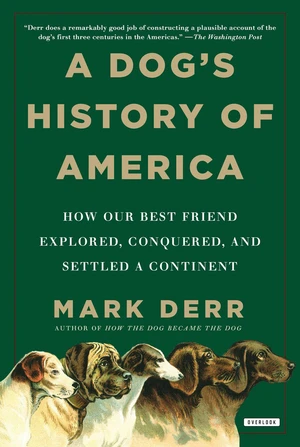 A Dog's History of America