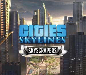 Cities: Skylines - Content Creator Pack: Skyscrapers DLC Steam CD Key