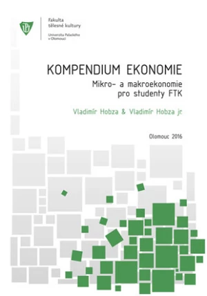 Kompendium ekonomie - Hobza Vladimír, Vladimír, jr. Hobza - e-kniha
