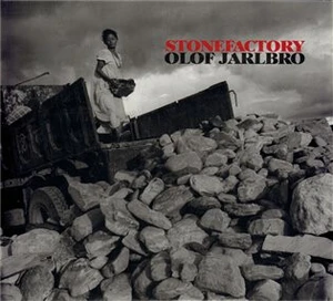 Stone Factory - Olof Jarlbro