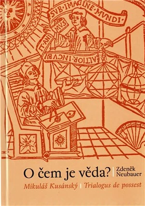 O čem je věda? - Zdeněk Neubauer