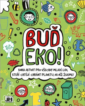 Buď eko! - Katie Abey, Mandy Archer
