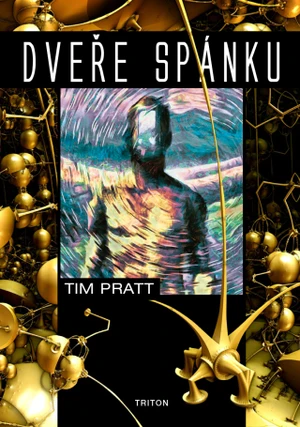 Dveře spánku - Tim Pratt - e-kniha