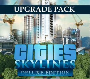 Cities: Skylines - Deluxe Upgrade Pack EU Steam CD Key