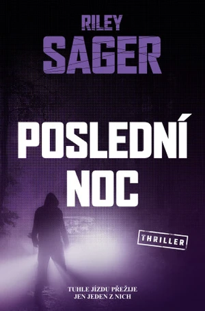 Poslední noc (Defekt) - Riley Sager