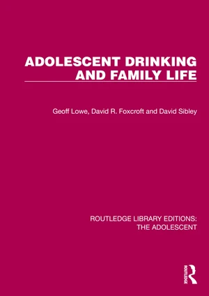 Adolescent Drinking and Family Life