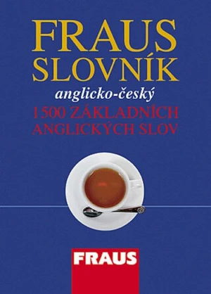 Fraus Slovník anglicko-český 1500 základních anglických slov