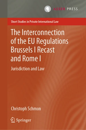 The Interconnection of the EU Regulations Brussels I Recast and Rome I