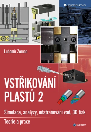 Vstřikování plastů 2, Zeman Lubomír