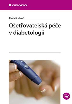 Ošetřovatelská péče v diabetologii, Kudlová Pavla