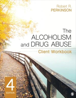 The Alcoholism and Drug Abuse Client Workbook