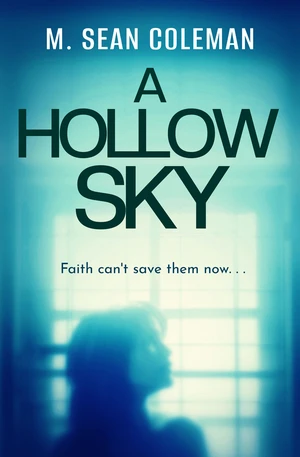 A Hollow Sky