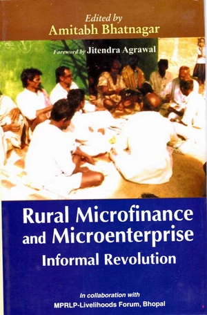 Rural Microfinance and Microenterprise Informal Revolution