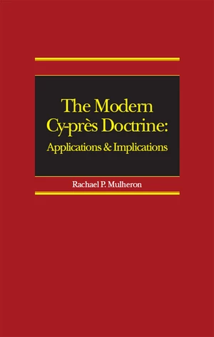 The Modern Cy-prÃ¨s Doctrine