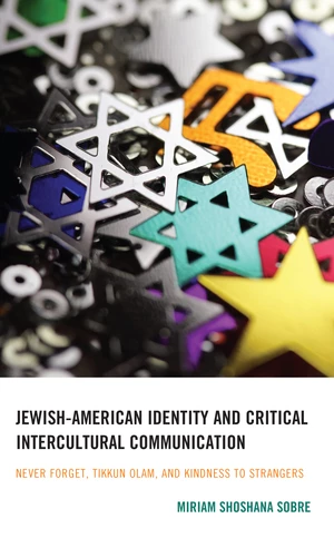 Jewish-American Identity and Critical Intercultural Communication