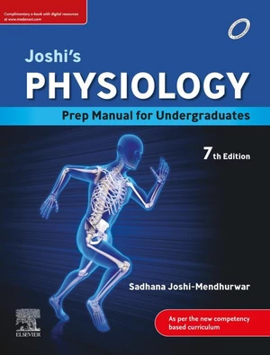 Joshi's-Physiology Preparatory Manual for Undergraduates - E-Book