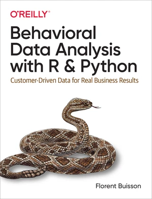 Behavioral Data Analysis with R and Python