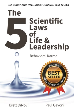 The 5 Scientific Laws of Life & Leadership