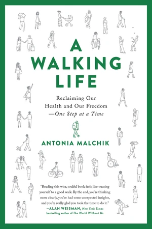 A Walking Life