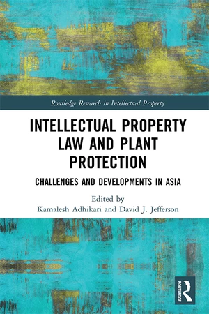 Intellectual Property Law and Plant Protection