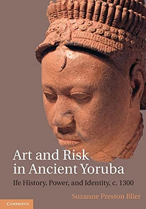 Art and Risk in Ancient Yoruba