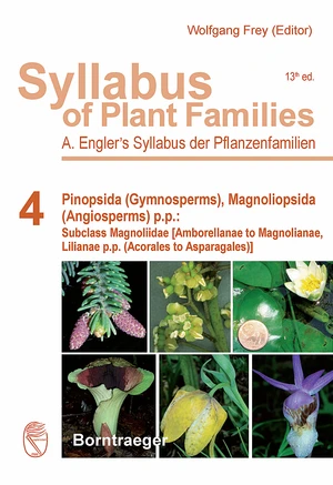 Syllabus of Plant Families - A. Engler's Syllabus der Pflanzenfamilien Part 4
