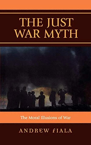 The Just War Myth