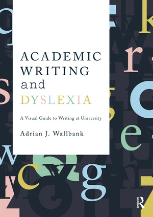 Academic Writing and Dyslexia