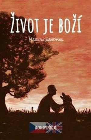 Život je boží - Martin Randysek