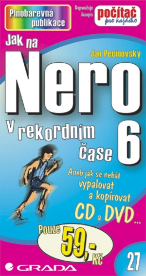 Jak na Nero 6, Pecinovský Jan