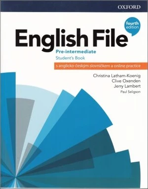 English File Fourth Edition Pre-Intermediate Student's Book s anglicko-českým slovníčkem a Online Practice - Clive Oxenden, Christina Latham-Koenig, J