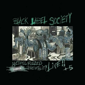 Black Label Society - Alcohol Fueled Brewtality (2 LP) Disco de vinilo