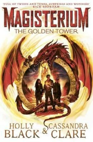 Magisterium: The Golden Tower (Defekt) - Holly Black, Cassandra Clare