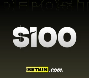 Betkin $100 Coupon