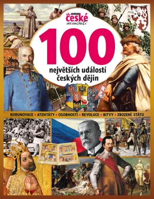 100 největších událostí českých dějin - Tajemství české minulosti