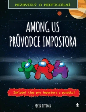 Among us: Průvodce impostora (Defekt) - Pettman Kevin