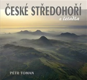 České středohoří z letadla - Petr Toman