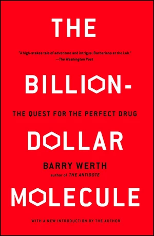 The Billion-Dollar Molecule