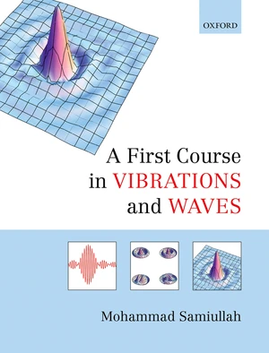 A First Course in Vibrations and Waves