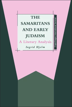 The Samaritans and Early Judaism