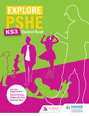 Explore PSHE for Key Stage 3 Student Book