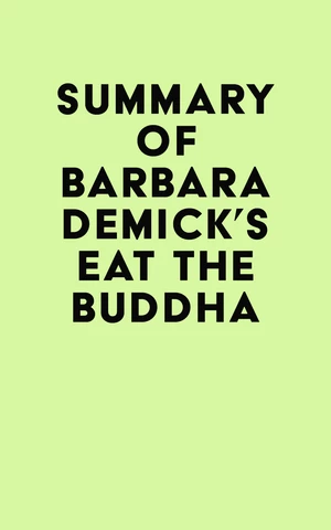 Summary of Barbara Demick's Eat the Buddha