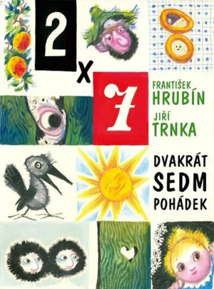 Dvakrát sedm pohádek - František Hrubín, Jiří Trnka